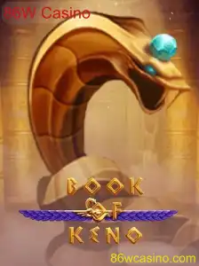 Explorando o Fascinante Mundo de BookOfKeno no 86W Casino