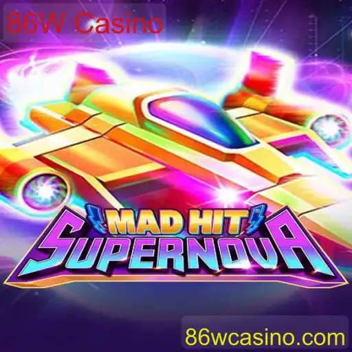 MadHitSupernova: A Nova Sensação do 86W Casino
