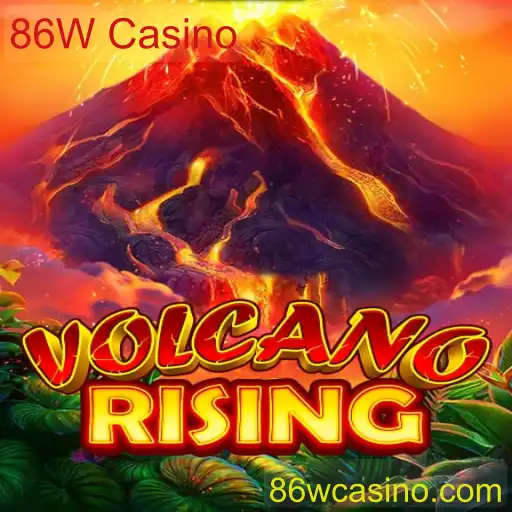 VolcanoRising: Descubra a Aventura Ardente do 86W Casino